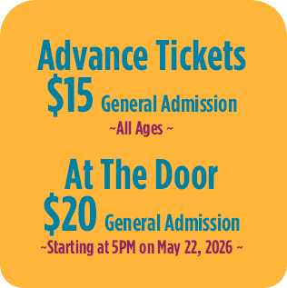 Advance Tickets at $15;  $20 at the door 